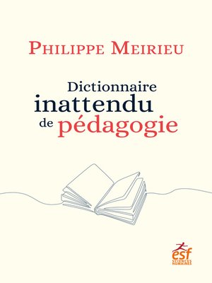 cover image of Dictionnaire inattendu de pédagogie